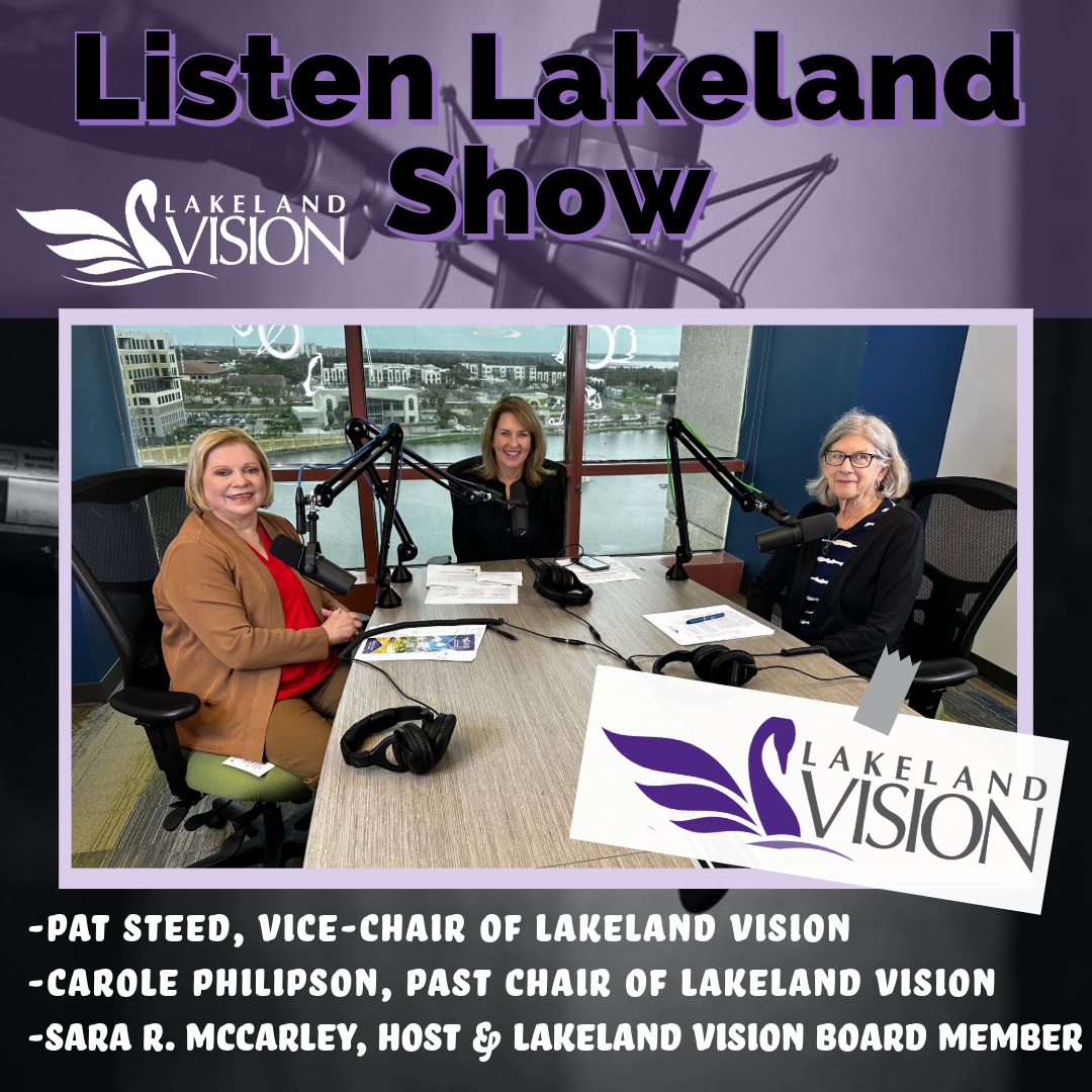 February 2024 Listen Lakeland Show_Lakeland Vision Lakeland Vision